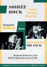 Soirée Dansante et concert ROCK avec "Good evening...
