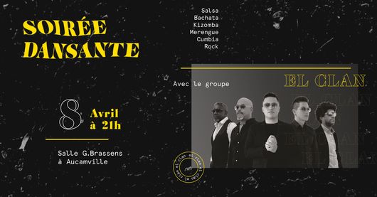 Soirée dansante avec groupe "el clan"